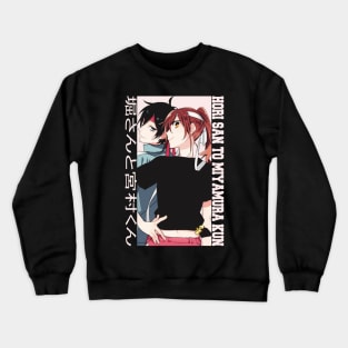 Hori-san to Miyamura-kun Crewneck Sweatshirt